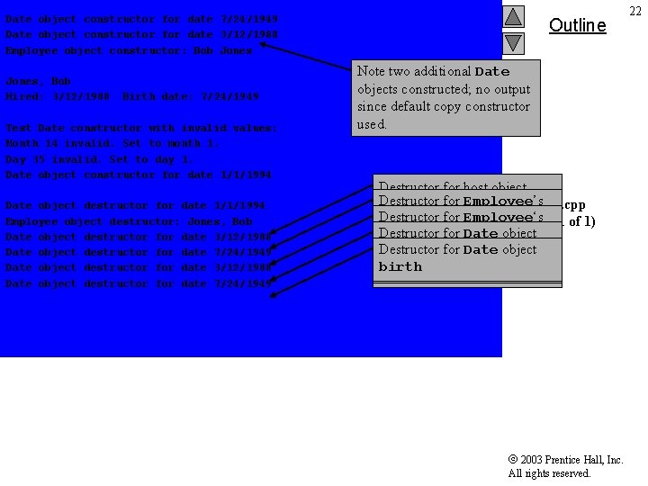 Date object constructor for date 7/24/1949 Date object constructor for date 3/12/1988 Employee object