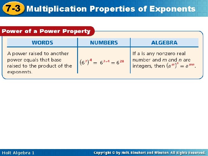 7 -3 Multiplication Properties of Exponents Holt Algebra 1 