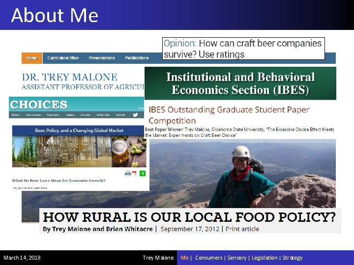 About Me March 14, 2018 Trey Malone Me | Consumers | Sensory | Legislation