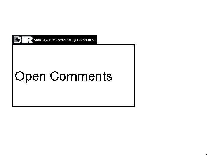 Open Comments 9 