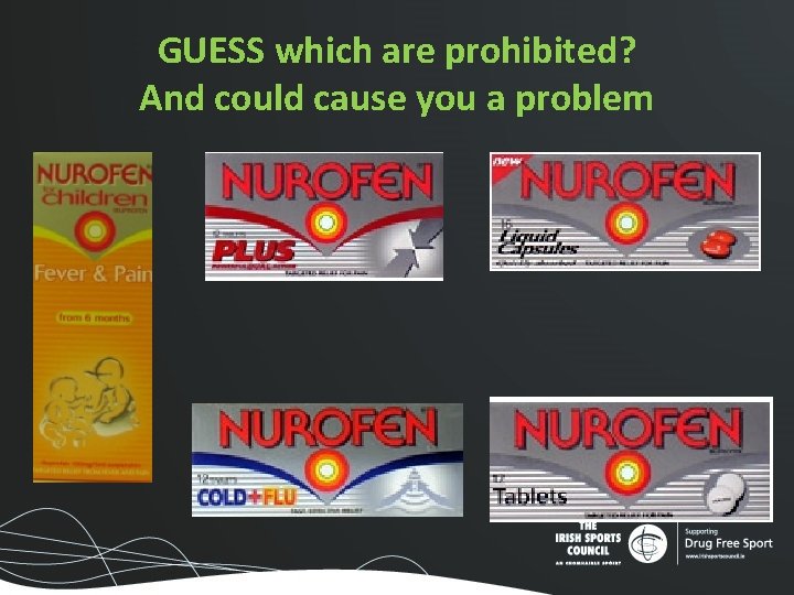 GUESS which are prohibited? And could cause you a problem GUESS which are prohibited? And could cause you a problem