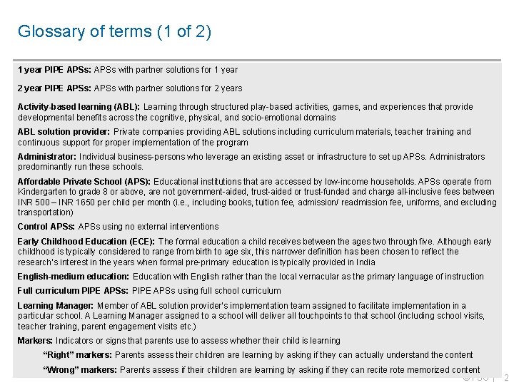 Glossary of terms (1 of 2) 1 year PIPE APSs: APSs with partner solutions