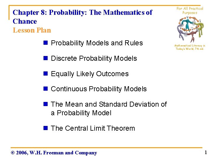 Chapter 8: Probability: The Mathematics of Chance Lesson Plan n Probability Models and Rules