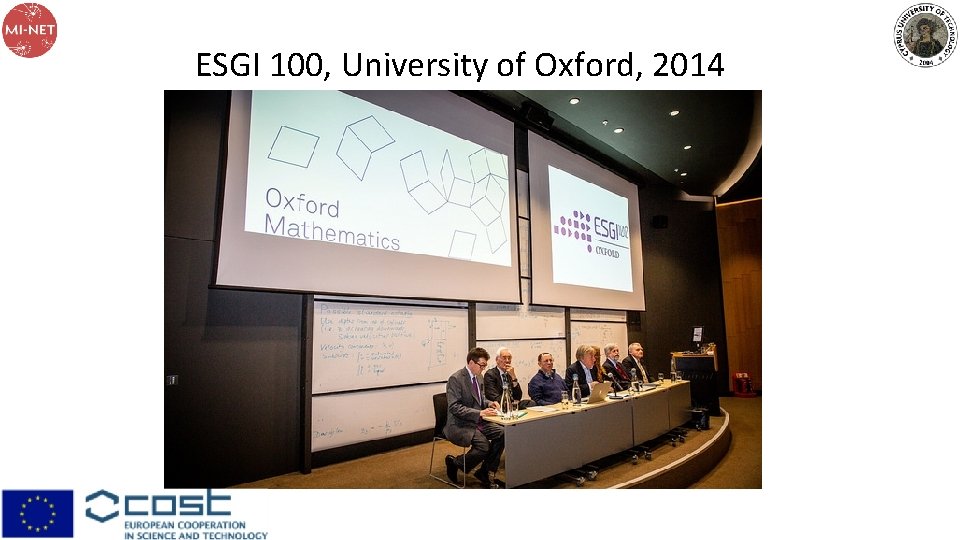 ESGI 100, University of Oxford, 2014 ESGI 100, University of Oxford, 2014