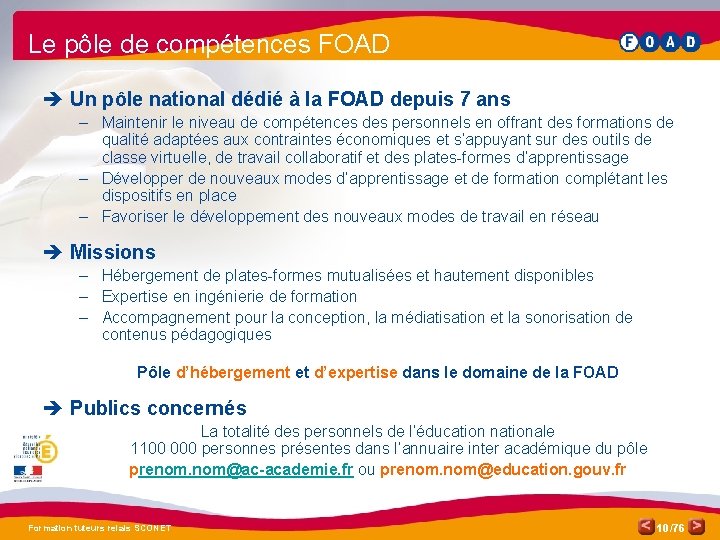 Le pôle de compétences FOAD è Un pôle national dédié à la FOAD depuis