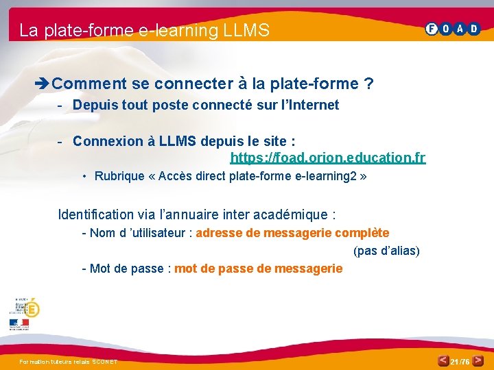 La plate-forme e-learning LLMS è Comment se connecter à la plate-forme ? - Depuis