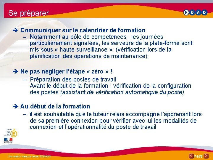 Se préparer è Communiquer sur le calendrier de formation – Notamment au pôle de