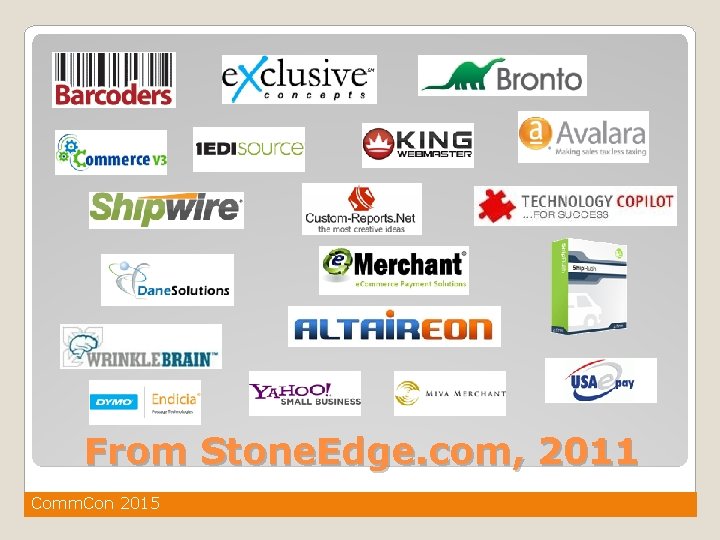 From Stone. Edge. com, 2011 Comm. Con 2015 