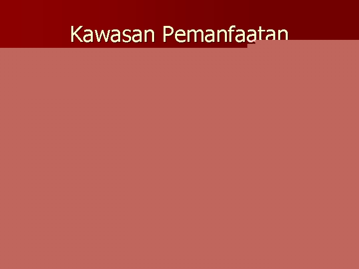 Kawasan Pemanfaatan adalah tindakan untuk menggunakan proses dan sumber-sumber belajar. Meliputi: Media Utilization Diffusion