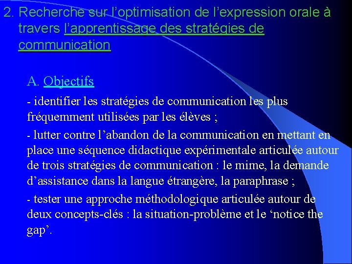 2. Recherche sur l’optimisation de l’expression orale à travers l’apprentissage des stratégies de communication