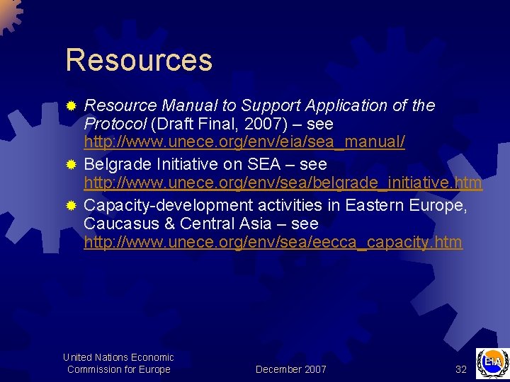 Resources Resource Manual to Support Application of the Protocol (Draft Final, 2007) – see