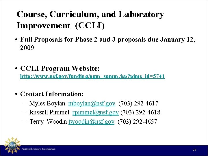 Course, Curriculum, and Laboratory Improvement (CCLI) • Full Proposals for Phase 2 and 3