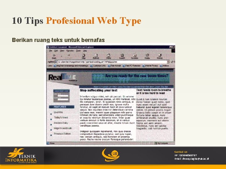 10 Tips Profesional Web Type Berikan ruang teks untuk bernafas Contact Us HP :