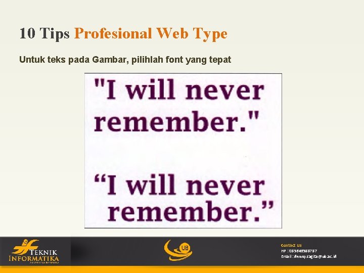 10 Tips Profesional Web Type Untuk teks pada Gambar, pilihlah font yang tepat Contact