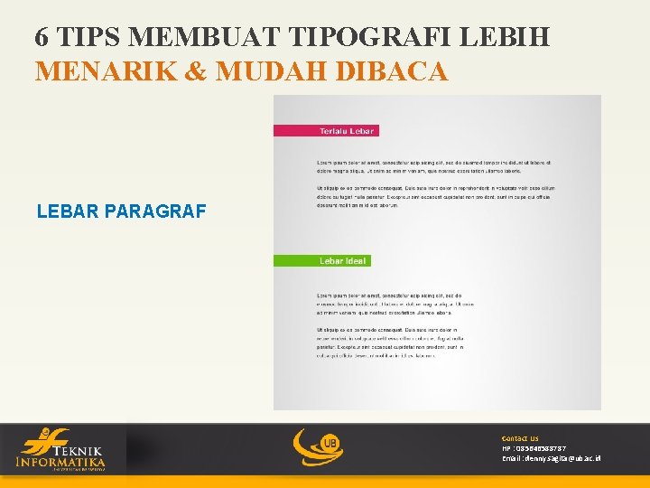 6 TIPS MEMBUAT TIPOGRAFI LEBIH MENARIK & MUDAH DIBACA LEBAR PARAGRAF Contact Us HP