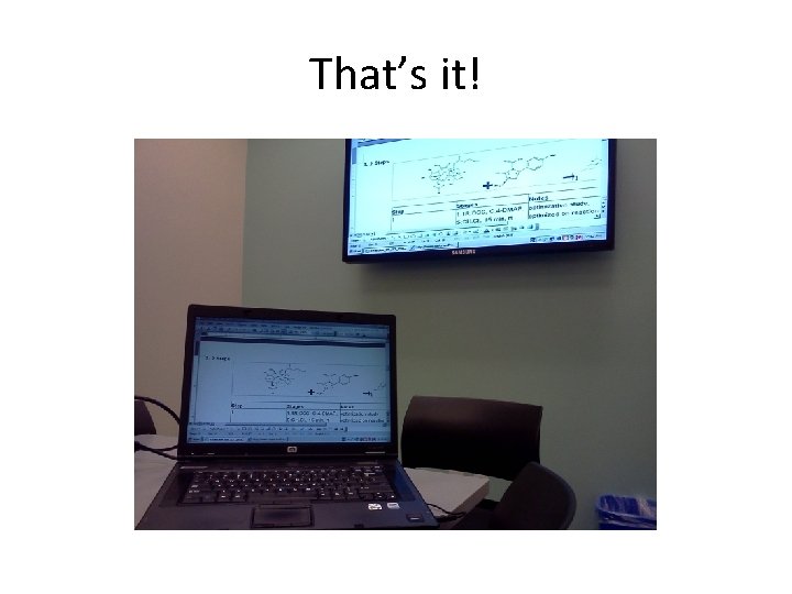 That’s it! That’s it!