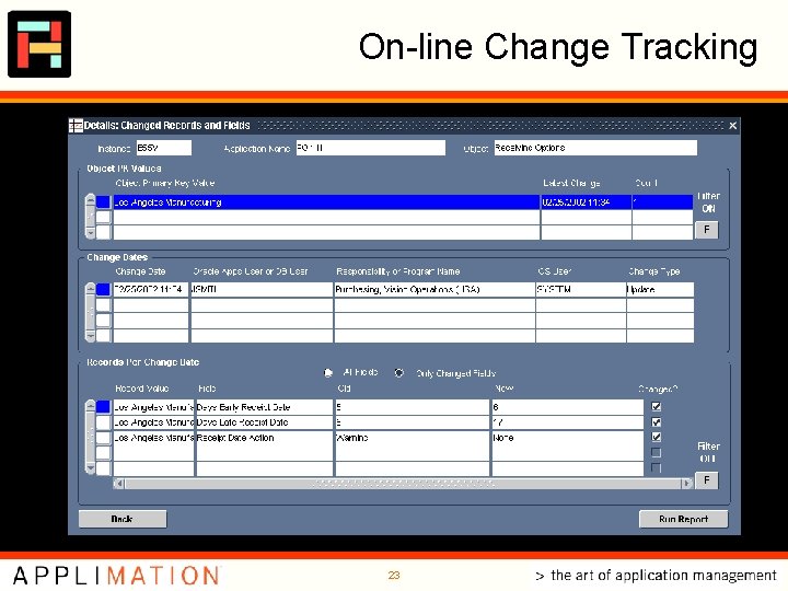 On-line Change Tracking 23 On-line Change Tracking 23