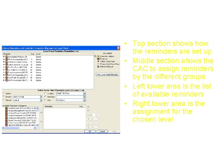 Step 3: Configure GUI display • Top section shows how the reminders are set