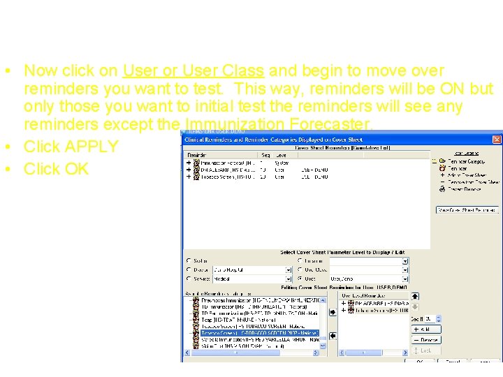 Step 3: Configure GUI display • Now click on User or User Class and