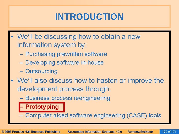 INTRODUCTION • We’ll be discussing how to obtain a new information system by: – INTRODUCTION • We’ll be discussing how to obtain a new information system by: –