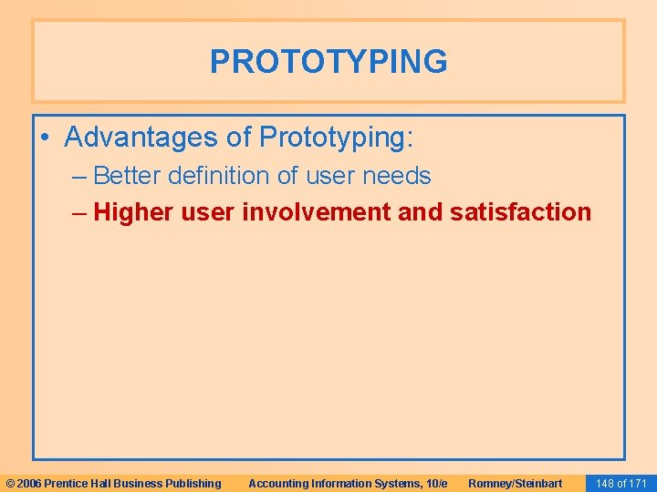 PROTOTYPING • Advantages of Prototyping: – Better definition of user needs – Higher user PROTOTYPING • Advantages of Prototyping: – Better definition of user needs – Higher user