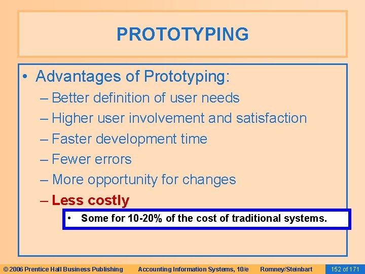 PROTOTYPING • Advantages of Prototyping: – Better definition of user needs – Higher user PROTOTYPING • Advantages of Prototyping: – Better definition of user needs – Higher user