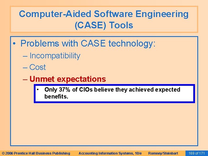Computer-Aided Software Engineering (CASE) Tools • Problems with CASE technology: – Incompatibility – Cost Computer-Aided Software Engineering (CASE) Tools • Problems with CASE technology: – Incompatibility – Cost