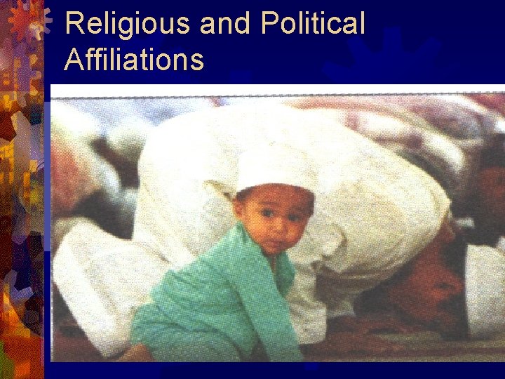 Religious and Political Affiliations 