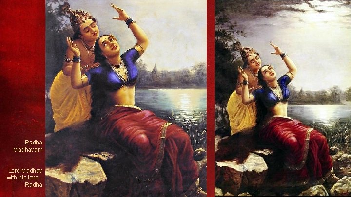 Radha Madhavam Lord Madhav with his love - Radha 