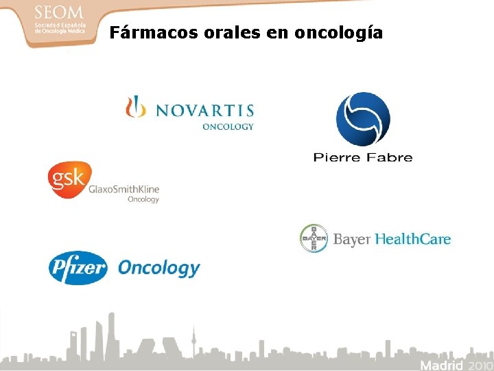 Fármacos orales en oncología 