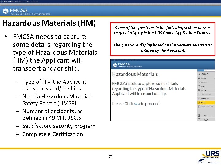 Hazardous Materials (HM) Some of the questions in the following section may or may