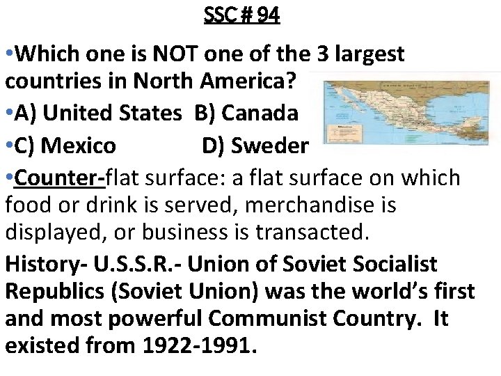 SSC # 94 • Which one is NOT one of the 3 largest countries