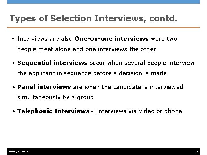 Selecting Interviewees Interviewing Process and Techniques Pragya Gupta 1 What