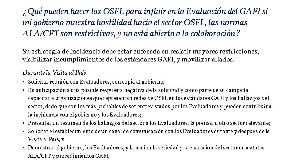 ¿Qué pueden hacer las OSFL para influir en la Evaluación del GAFI si mi