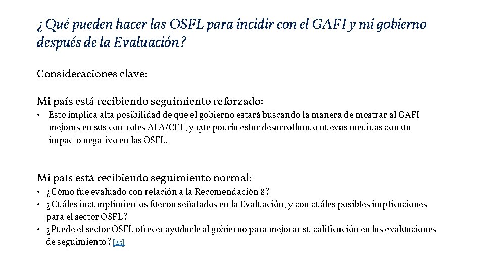 ¿Qué pueden hacer las OSFL para incidir con el GAFI y mi gobierno después