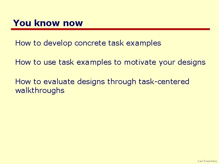 You know How to develop concrete task examples How to use task examples to