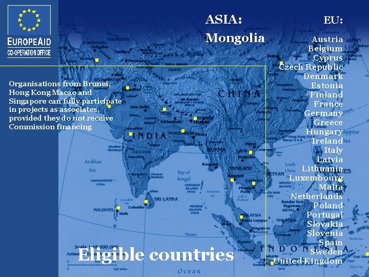 ASIA: Mongolia Organisations from Brunei, Hong Kong Macao and Singapore can fully participate in