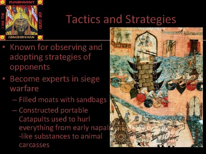 Tactics and Strategies • Known for observing and adopting strategies of opponents • Become