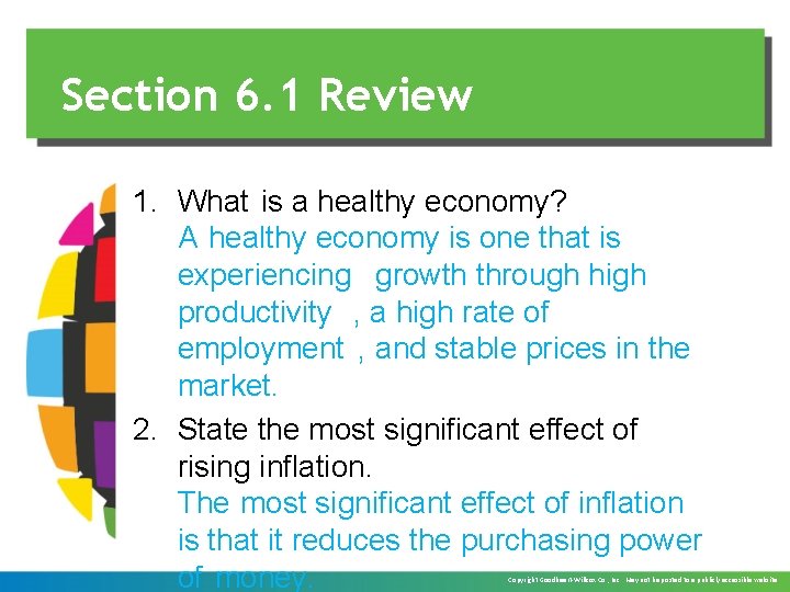 Section 6. 1 Review 1. What is a healthy economy? A healthy economy is