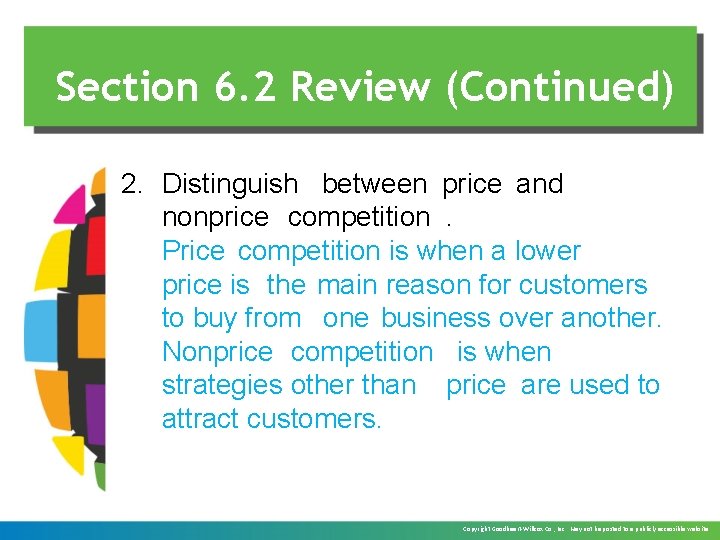 Section 6. 2 Review (Continued) 2. Distinguish between price and nonprice competition. Price competition