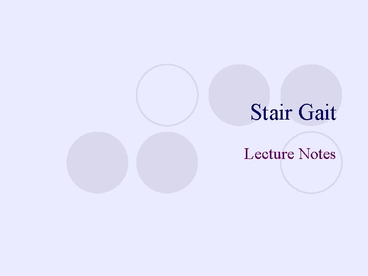 Stair Gait Lecture Notes 