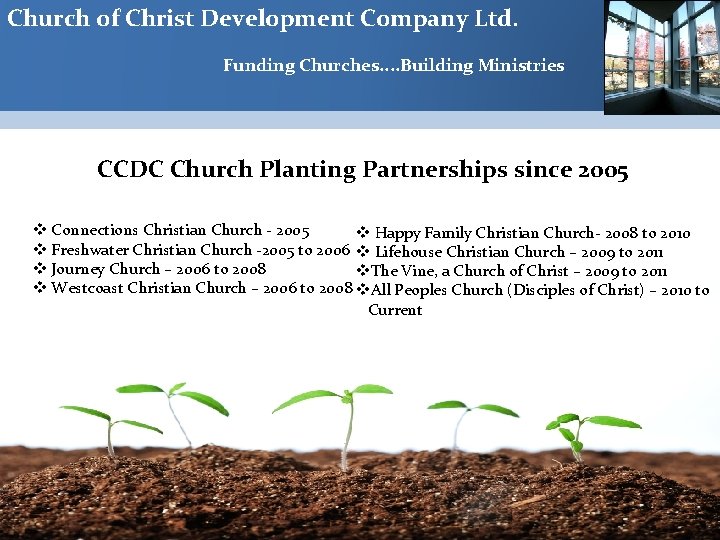 Church of Christ Development Company Ltd. Funding Churches. . Building Ministries CCDC Church Planting