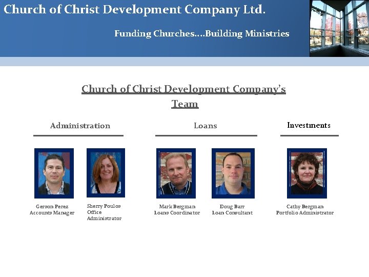 Church of Christ Development Company Ltd. Funding Churches. . Building Ministries Church of Christ