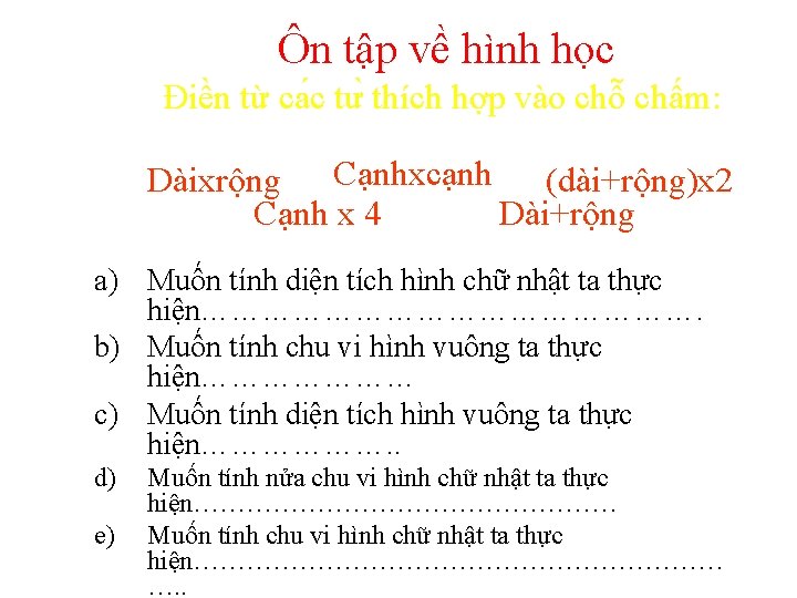 Ôn tập về hình học Điền từ ca c tư thích hợp vào chỗ