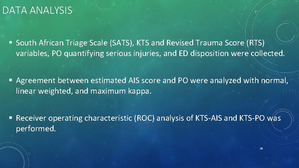 DATA ANALYSIS § South African Triage Scale (SATS), KTS and Revised Trauma Score (RTS)