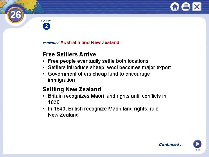 SECTION 2 continued Australia and New Zealand Free Settlers Arrive • Free people eventually