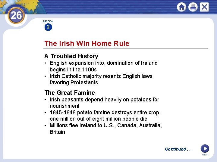 SECTION 2 The Irish Win Home Rule A Troubled History • English expansion into,