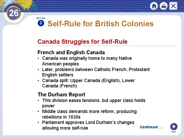 SECTION 2 Self-Rule for British Colonies Canada Struggles for Self-Rule French and English Canada