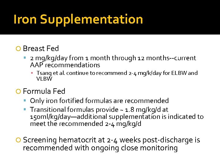Iron Supplementation Breast Fed 2 mg/kg/day from 1 month through 12 months--current AAP recommendations