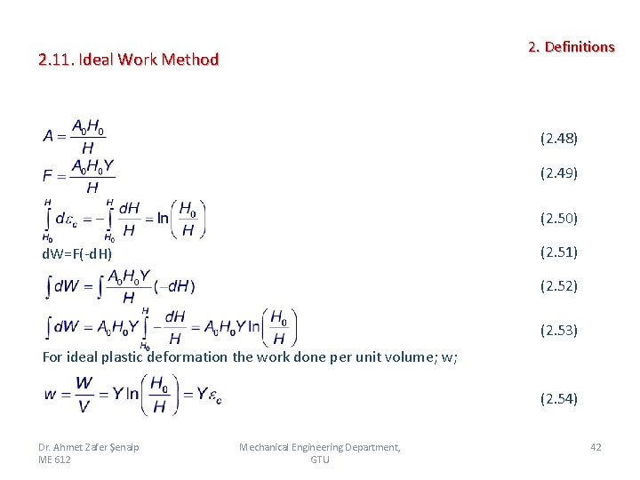 2. Definitions 2. 11. Ideal Work Method (2. 48) (2. 49) (2. 50) (2.